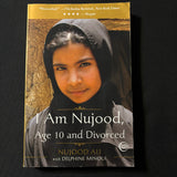 BOOK Nujood Ali, Delphine Minoui 'I Am Nujood, Age 10 and Divorced' (2010) paperback memoir