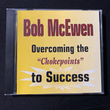 CD Bob McEwen 'Overcoming the Chokepoints to Success' (2000) self-help motivation audio