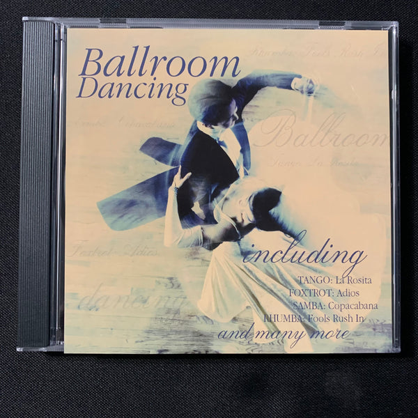 CD Ballroom Dancing (2003) Quickstep, cha cha, rhumba, waltz, samba