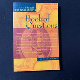 BOOK Linda Mack Ross 'Smart Consumer's Book of Questions' 1996 PB buyer's guide