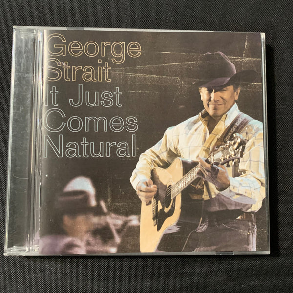 CD George Strait 'It Just Comes Natural' (2006) Give It Away, How 'Bout Them Cowgirls