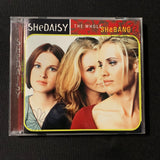 CD SheDAISY 'The Whole SheBANG' (1999) Little Good-Byes, This Woman Needs