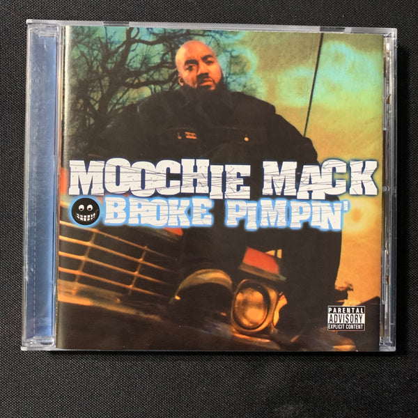 CD Moochie Mack 'Broke Pimpin' (2001) Quit Actin' Like Dat, Lil Jon