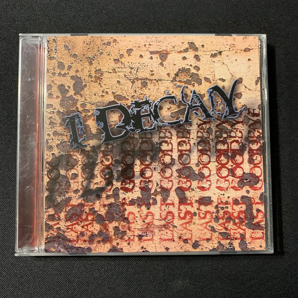 CD I Decay 'Last Goodbye' EP (2008) Clio Michigan brutal party death metal
