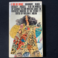 BOOK William F. Nolan (ed) 'A Sea of Space' (1970) PB science fiction anthology