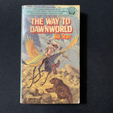 BOOK Bill Starr 'The Way To Dawnworld' (1979) PB Farstar and Son science fiction