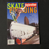 MAGAZINE Big Brother Skateboarding Apr 2003 Mike Peterson, Jake Brown