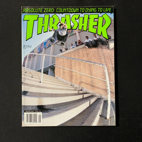 MAGAZINE Thrasher #264 Jan 2003 Countdown To Dying To Live