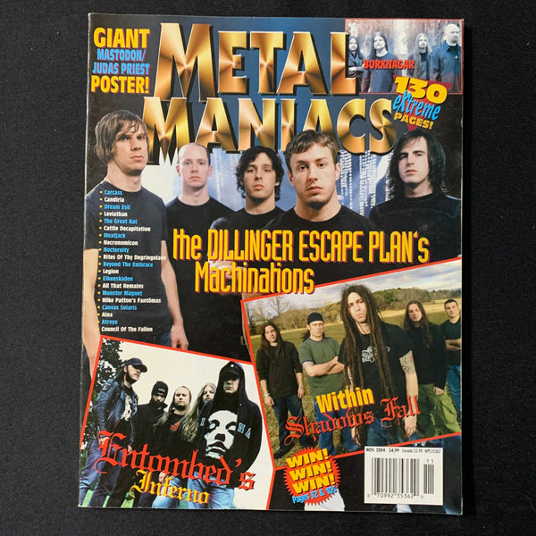 MAGAZINE Metal Maniacs Nov 2004 Dillinger Escape Plan, Entombed, Shadows Fall