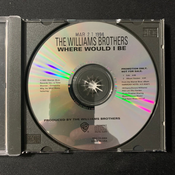 CD Williams Brothers 'Where Would I Be' (1993) 2trk radio promo DJ single Warner