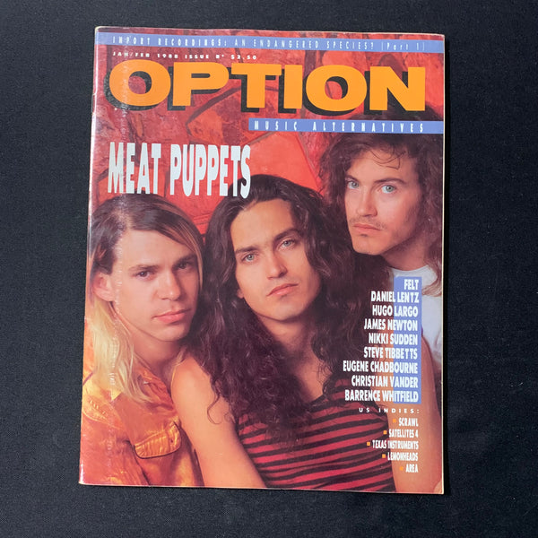MAGAZINE Option Jan/Feb 1988 Meat Puppets, Hugo Largo, Eugene Chadbourne, Felt