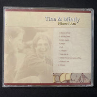 CD Tina and Mindy 'Where I Am' rare Christian female vocal Tina Lapp Mindy Boyd