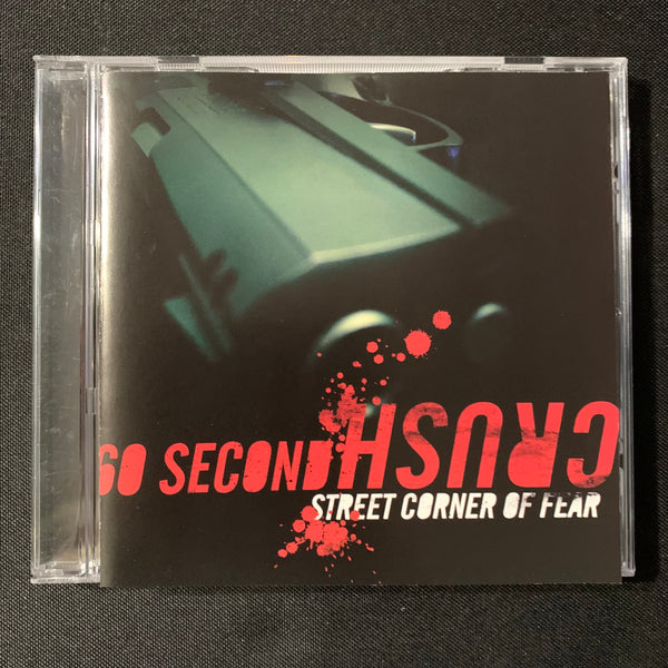 CD 60 Second Crush 'Street Corner of Fear' (2007) Detroit rock punk metal