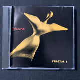 CD Trauma 'Fractal 1' (1993) ambient electro industrial Girls Under Glass