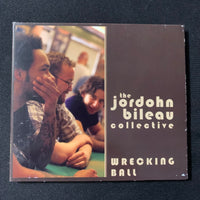CD Jordohn Bileau Collective 'Wrecking Ball' (2007) power trio meets funk R&B rock