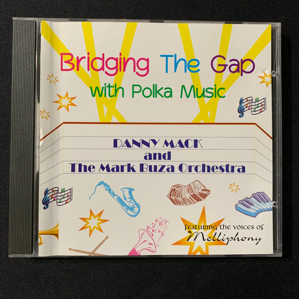 CD Danny Mack and the Mark Buza Orchestra 'Bridging the Gap With Polka Music' (1998)