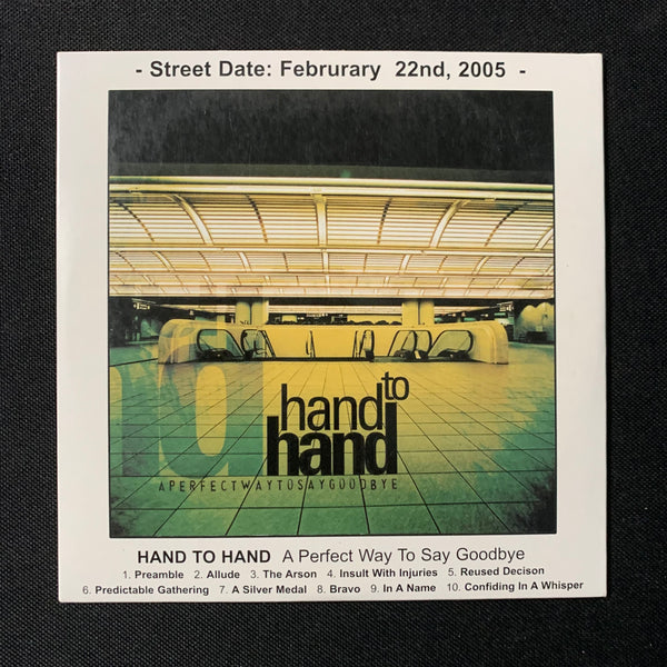 CD Hand To Hand 'A Perfect Way to Say Goodbye' (2005) metalcore advance promo