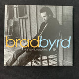 CD Brad Byrd 'Ever Changing Picture' (2005) singer songwriter digipak