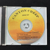 CD Canyon Creep '2002' EP demo five songs California stoner southern rock indie