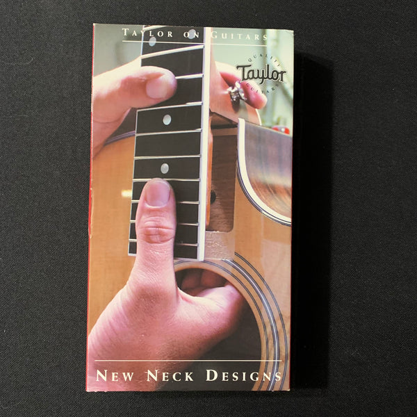 VHS Taylor on Guitars: New Neck Design Bob Taylor innovation video tape