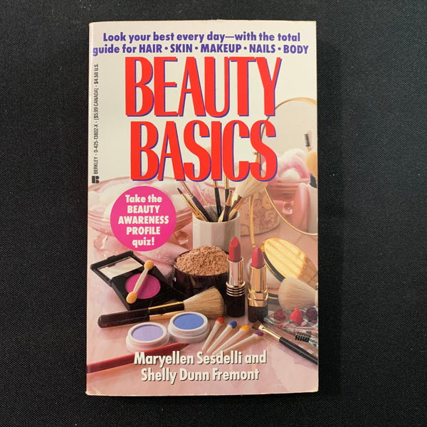 BOOK Maryellen Sesdelli/Shelly Dunn Fremont 'Beauty Basics' hair skin makeup PB
