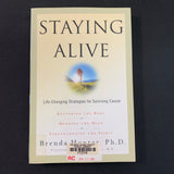 BOOK Brenda Hunter Ph. D. 'Staying Alive' (2004) surviving cancer strategies PB
