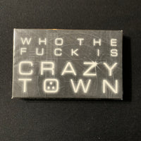 CASSETTE Crazy Town 'Toxic Darkside sampler' (1999) Who the F is Crazytown single