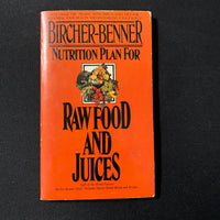 BOOK Bircher-Benner Nutrition Plan For Raw Food and Juices (1977)