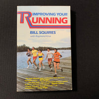 BOOK Bill Squires 'Improving Your Running' (1984) fitness health PB sports