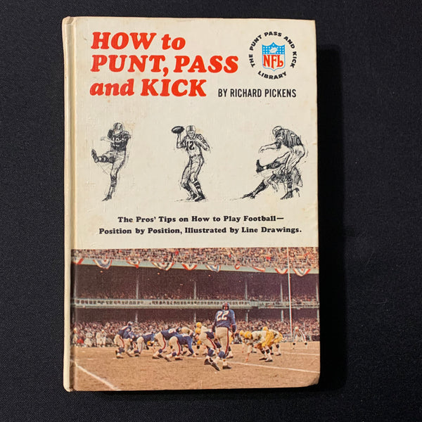 BOOK Richard Pickens 'How To Punt, Pass and Kick' (1965) NFL hardcover for kids
