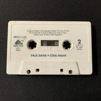 CASSETTE Paul Davis 'Cool Night' (1981) Cool Night, 65 Love Affair