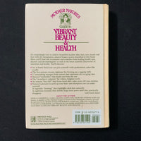 BOOK Myra Cameron 'Mother Nature's Guide To Vibrant Beauty and Health' (1990) HC