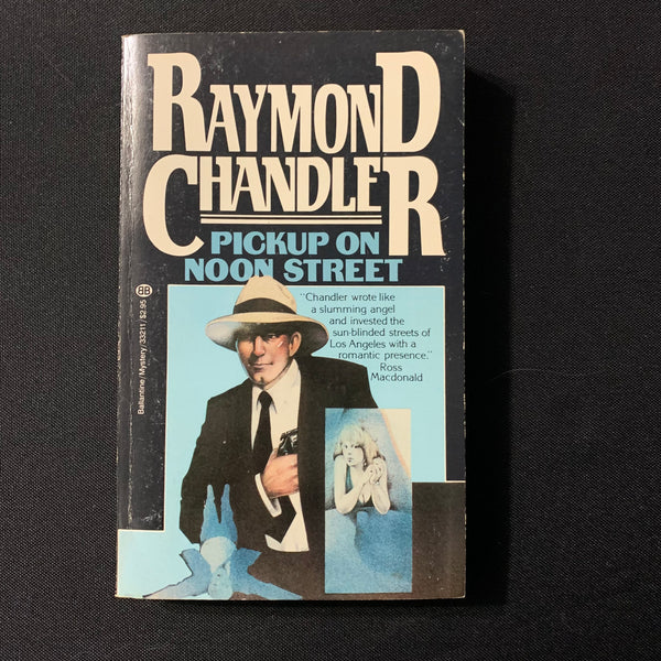 BOOK Raymond Chandler 'Pickup On Noon Street' (1985) mystery PB Ballantine reprint