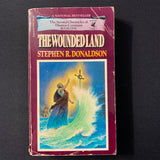 BOOK Stephen R. Donaldson 'The Wounded Land' (1981) PB fantasy