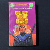 BOOK Lester del Rey/Erik van Lhin 'Police Your Planet' (1975) PB science fiction