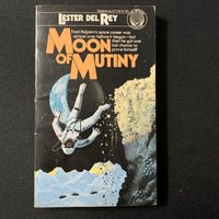 BOOK Lester del Rey 'Moon of Mutiny' (1977) PB science fiction