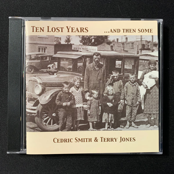 CD Cedric Smith and Terry Jones 'Ten Lost Years and Then Some' (2002) Canada folk