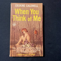 BOOK Erskine Caldwell 'When You Think of Me' (1960) Signet pulp fiction novel PB