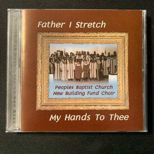 CD Peoples Baptist Church Ashtabula Ohio 'Father I Stretch My Hands To Thee'