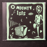 CD O Mighty Isis self-titled (2001) Philadelphia indie rock w/Cheap Trick cover