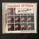 CD Daniel O'Day 'Street Performance' acoustic lo-fi indie River City Rebels new