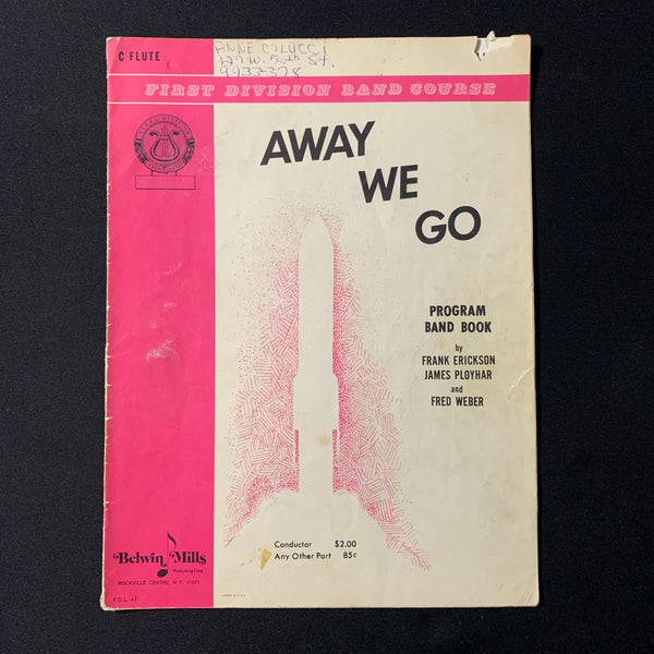 SHEET MUSIC First Division Band Course 'Away We Go' (C Flute) (1962)