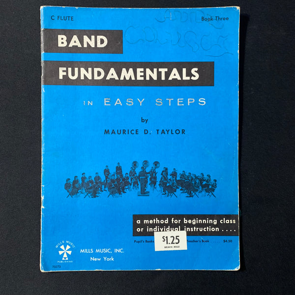 SHEET MUSIC Band Fundamentals In Easy Steps (Taylor) Book Three C. Flute (1966)