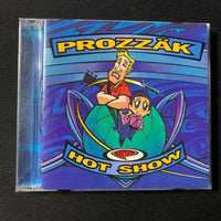 CD Prozzak 'Hot Show' (1998) Sucks To Be You, Strange Disease