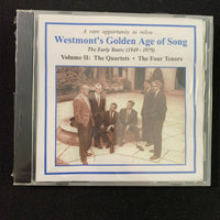 CD Westmont College 'Golden Age of Song: The Early Years Vol II: The Quartets, The Four Tenors'