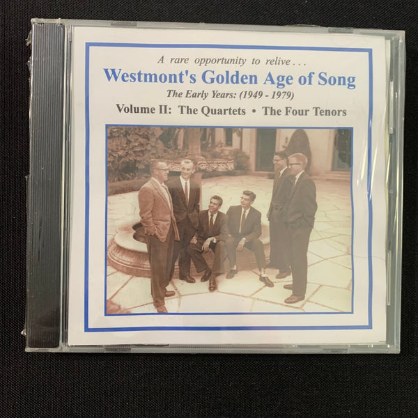 CD Westmont College 'Golden Age of Song: The Early Years Vol II: The Quartets, The Four Tenors'