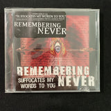 CD Remembering Never 'Suffocates My Words To You' (2006) reissue new sealed metalcore