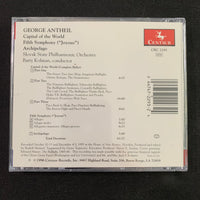 CD George Antheil 'Capitol of the World, Fifth Symphony ("Joyous"), Archipelago' (1996) Barry Kolman