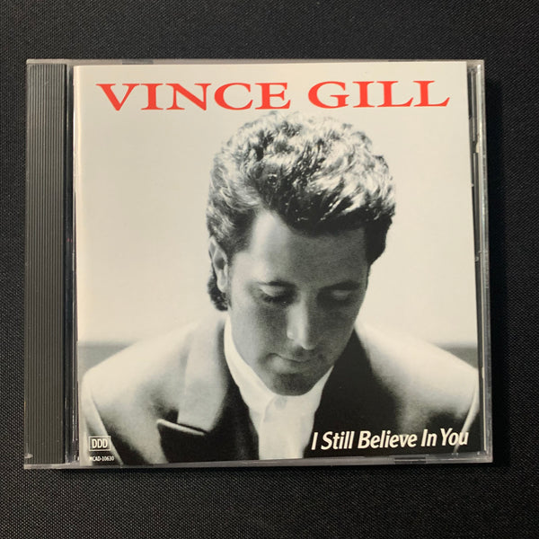 CD Vince Gill 'I Still Believe In You' (1992) No Future In the Past