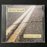 CD Steven Howell 'Freeway For Nothin' (2002) new sealed northeast Ohio singer folk